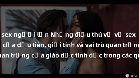 sex người lớn Những điều thú vị về sex ở Bắc Âu: Sự mở cửa đầu tiên, giới tính và vai trò quan trọng của giáo dục tình dục trong các quốc gia này.